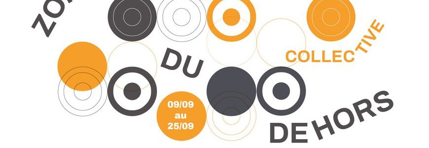 Semaine de l’Art Contemporain “Zone du dehors” – Elsa Muller & Elisa Sanchez